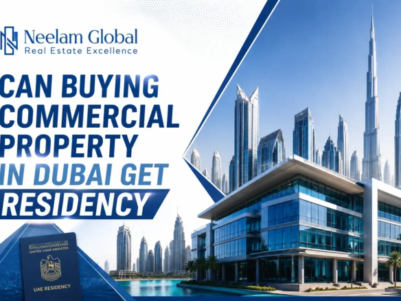 Commercial property in Dubai residency guide
