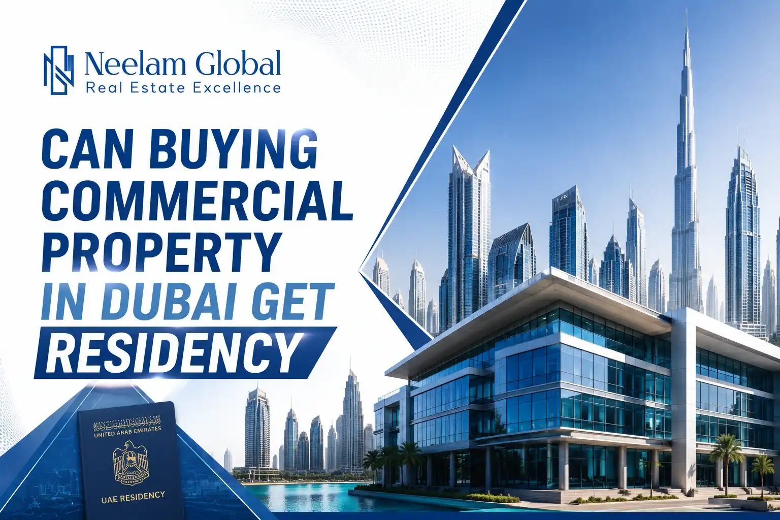 Commercial property in Dubai residency guide