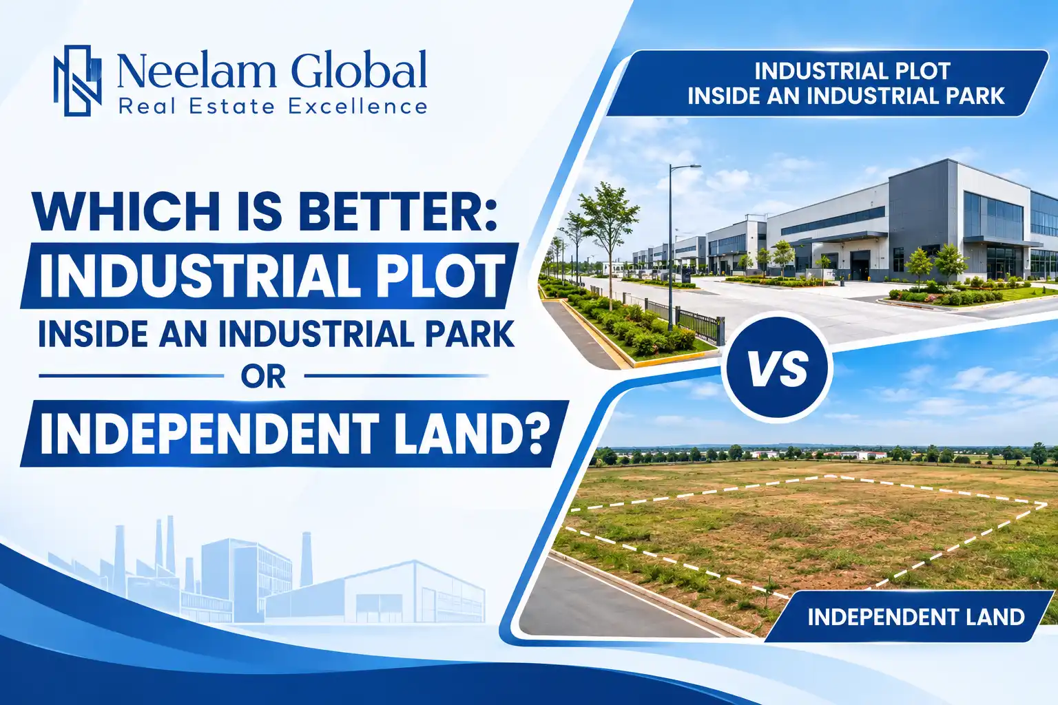 Industrial plot vs independent land